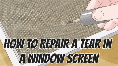 screen tear repair instructions